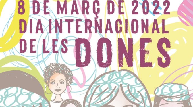 ACTIVITATS VOCALIA DE LA DONA MES DE MARÇ DEL 2022