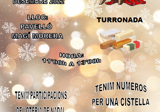 NADAL  2022   TRONC DE NADAL I TURRONADA